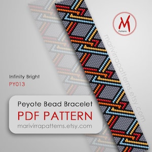 May include: A colorful peyote bead bracelet pattern with a geometric design. The pattern is called "Infinity Bright" and has the code PY013. The pattern is available as a PDF download from marivirrapatterns.etsy.com.