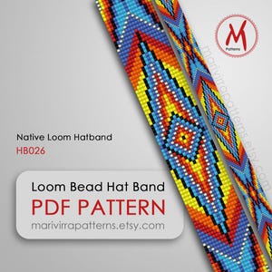 May include: A colorful Native American-style loom bead hatband pattern. The design features geometric patterns in shades of blue, yellow, orange, and red. The image includes text that reads "Native Loom Hatband" and "Loom Bead Hat Band PDF Pattern."