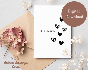 I'm Sorry Card - Realistic and Honest Printable Apology Card to Loved One