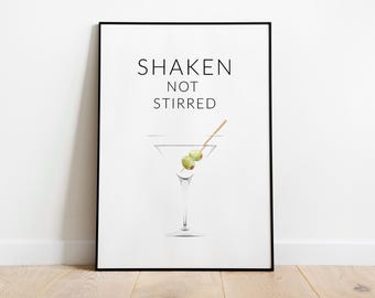 Shaken Not Stirred Poster | Martini Wall Art Print | James Bond Quote Minimalist Bar Decor | Cocktail Kitchen Wall Art | Modern Drink Poster