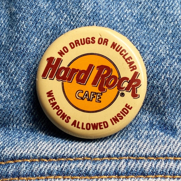 Hard Rock Cafe Pin No Drugs or Nuclear Weapons Allowed Inside Original Vintage