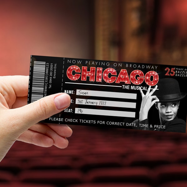 CHICAGO Musical - Printable Broadway West End Gift Ticket - Editable Personalised Musical Theatre Ticket - Pdf Instant Download
