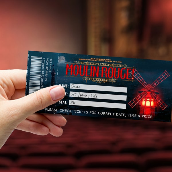 MOULIN ROUGE The Musical - Printable Broadway West End Gift Ticket - Editable Personalised Musical Theatre Ticket - Pdf Instant Download