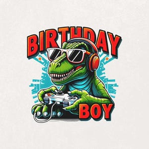 Dinosaur Birthday Boy Png Boy Gaming PNG Kids Dinosaur Birthday Shirt T-Rex Design Boy Png Birthday Saurus Png Boy Gamer Game Controller PNG