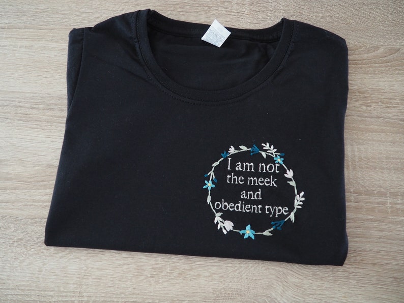 not the meek and obedient type shirt