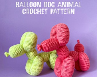 Balloon dog Crochet pattern in English and Dutch! 2 sizes!