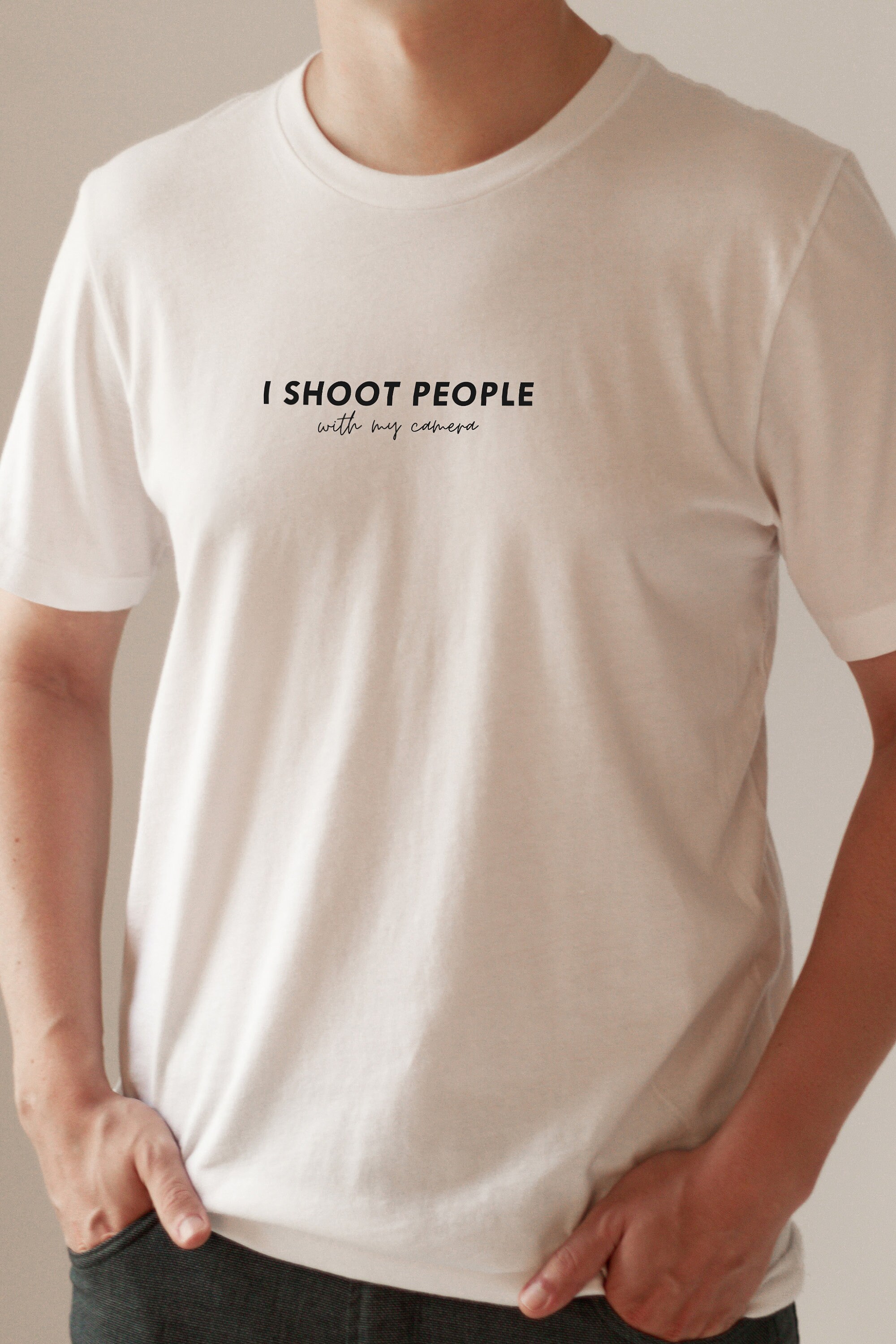 I Shoot People With My Camera, UNISEX Funny Tshirt for Photographer
