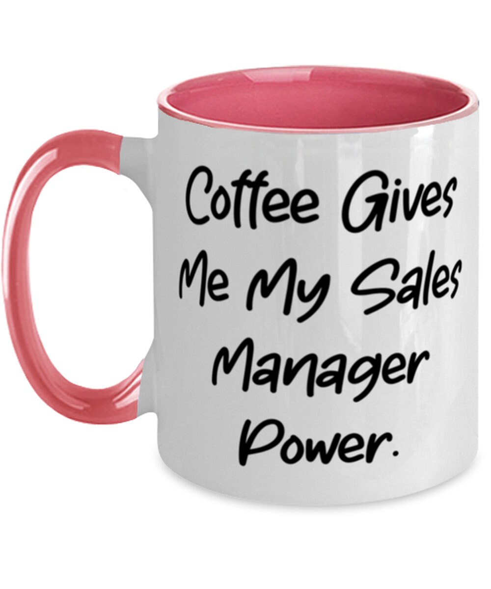 New Sales Manager Gifts Coffee Gives Me My Sales Manager Etsy