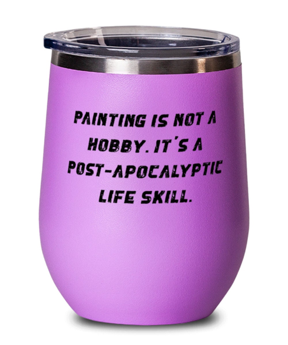 Motivational Painting Gifts Painting Is Not A Hobby. It's | Etsy