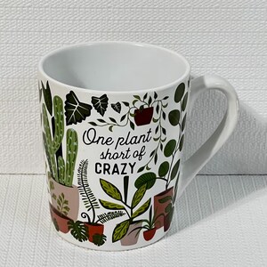 One Plant Short of Crazy 20oz Houseplant Lover Ceramic Coffee Mug | Plant Lady Cup