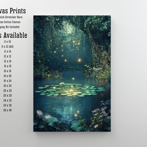 May include: Canvas print depicting a tranquil pond scene with lily pads and glowing lights. The artwork shows a verdant forest canopy over the water. The text on the left indicates the canvas print is available in various sizes, including 20.3 x 25.4 cm and 71.1 x 101.6 cm.