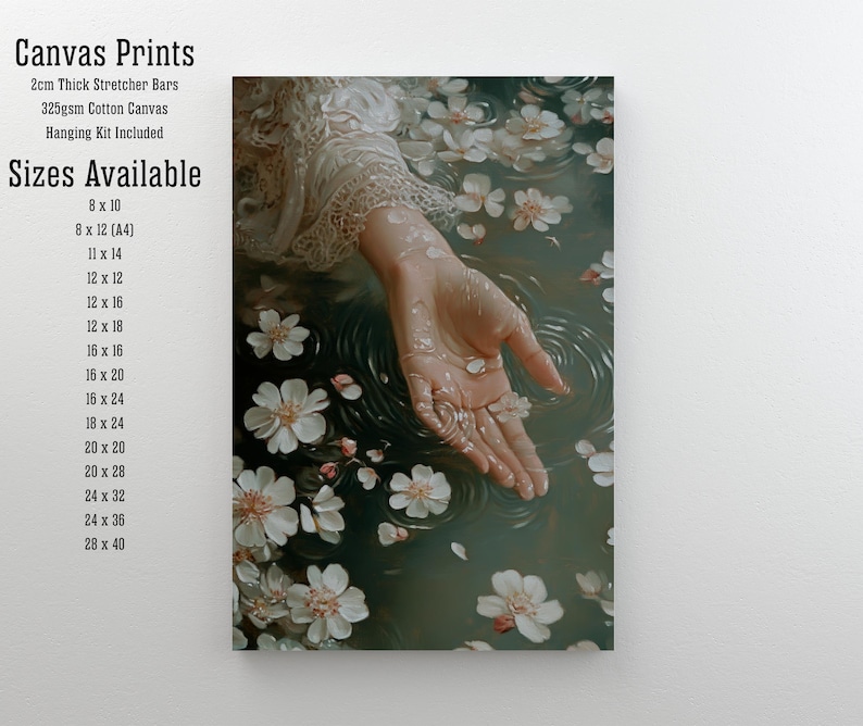 May include: A hand reaches out from a pool of water with white flower petals floating on the surface. The water is a dark green color and the hand is pale. The image is a canvas print with a 2cm thick stretcher bar and 325gsm cotton canvas. Sizes available are listed on the left side of the image.