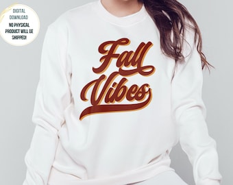 FALL VIBES PNG, Fall Svg Designs, Popular Fall Png, Fall Shirt svg, Fall Sublimation Designs Downloads, Sublimation Design Downloads Fall