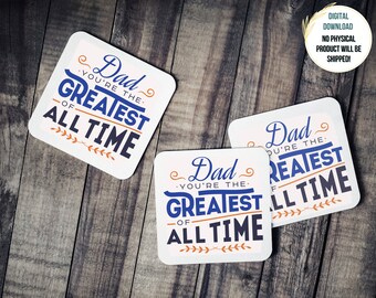 Father's Day PNG | Greatest Dad PNG | Sublimation Design for Dad | Sublimation Design Digital Download