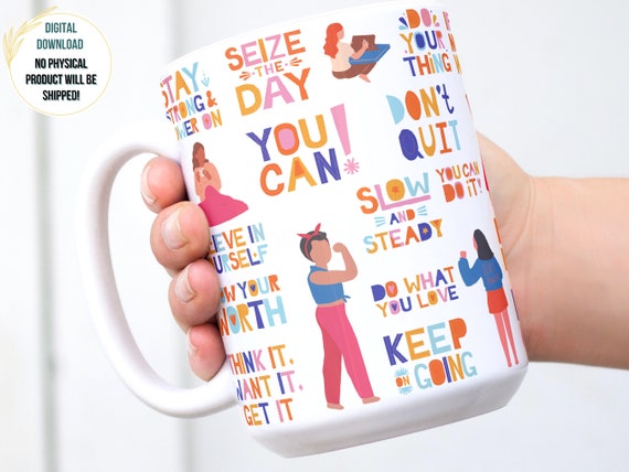 Self Care Mug Wrap | Mental Health Mug png | Motivational Quotes Mug PNG | Affirmations Mug PNG | Mug Designs for 11oz and 15oz Mugs