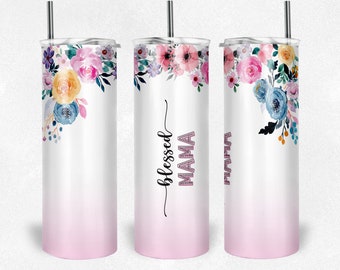 Mama Tumbler Wrap | BLESSED MAMA PNG Floral Tumbler | Colored Flower Gradient Style Mom Skinny Tumbler Png Design | For 20 Oz | 30 Oz