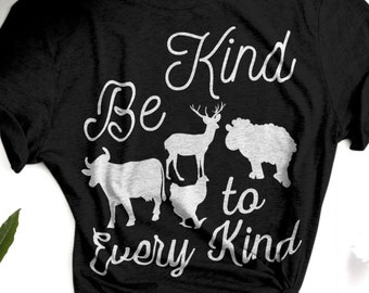 TeeAbelia Be Kind to Every Kind Vegetarian Animal Lovers Gift Shirt