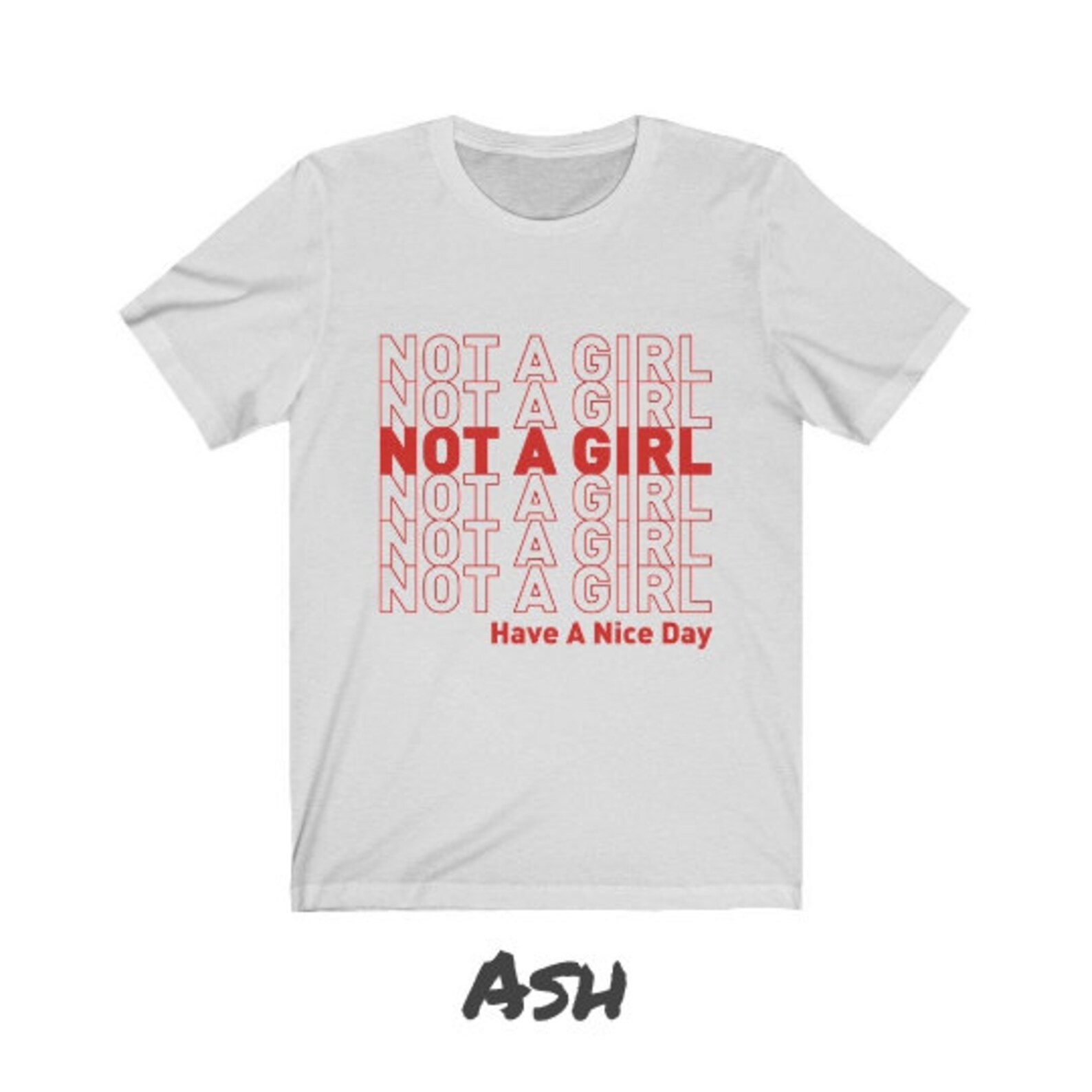 Nonbinary Shirt not a Girl Non Binary Shirt. | Etsy