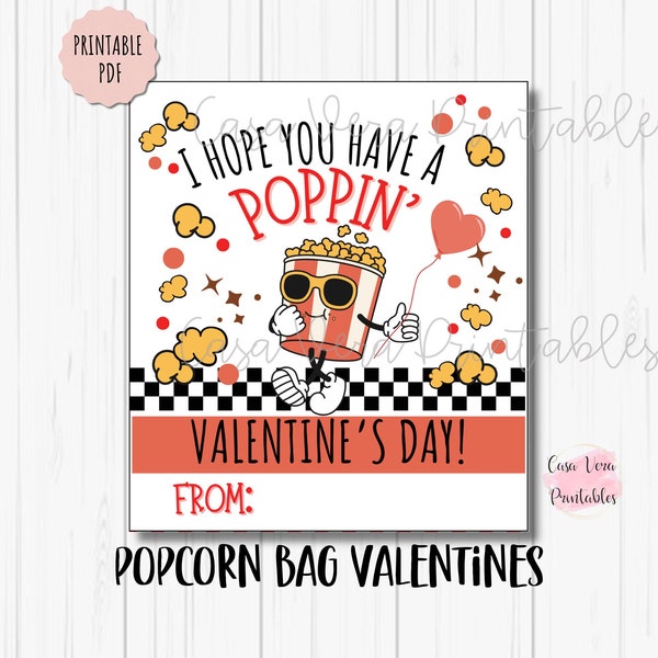 Happy Valentines Day Popcorn Tags | Classmate Valentines Gifts |  Classroom  Valentines/ I hope you have a Poppin' Valentines Retro Style