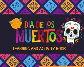 Dia de los Muertos Printable PDF for Kids, Printable Day of the Dead Learning and Activity Book/ Juegos para Dia de Muertos/1st-3rd grade