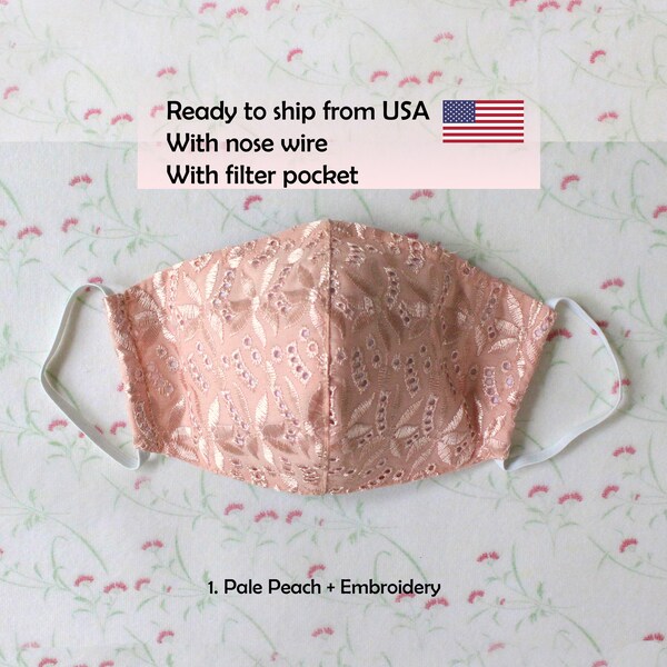 Pale peach cotton embroidery adult face mask, washable face mask with nose wire and filter pocket, dressy face mask, ready to ship from USA