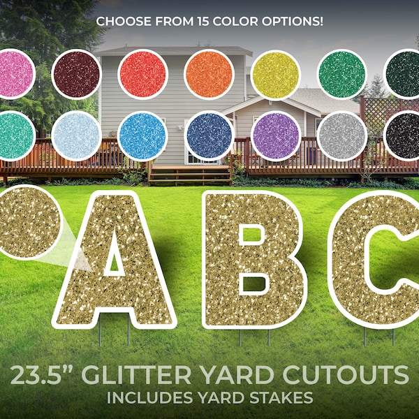 Custom Glitter Letter Yard Sign Cutouts | Party / Event Yard Décor | Personalized Lawn Letters | Yard Card | 23.5" Lawn Letters with Stakes