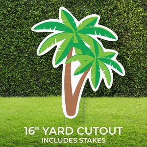 Palm Tree Yard Sign Cutout | Tropical Beach Décor | Personalized Lawn Party | Build Your Own Yard Cutout Set | Customizable | Includes Stake