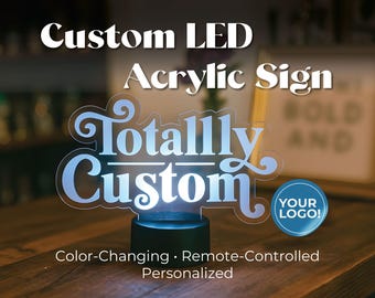 Custom LED Acrylic Sign – Color-Changing Light Base – Personalized Business Logo Display – Engraved Light-Up Sign – USB or Battery Powered