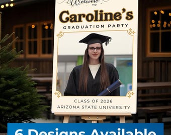 Custom College Graduation Party Sign: Grad Prop (24" x 36") - 6 Layout Design Options