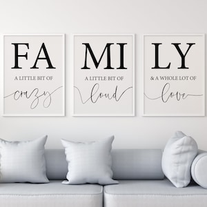 Print Set of 3 | Family quote | a little bit of crazy | a little bit of loud | & a whole lot of love | Quote Wall Art | Family Poster Print