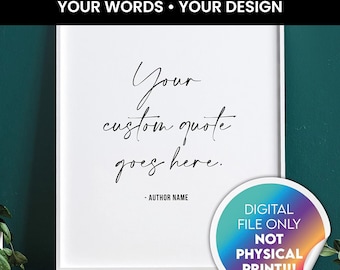 Personalised Quote Print, Custom Text Wall Art, Typography Poster, Digital Download Art, Printable Message Decor