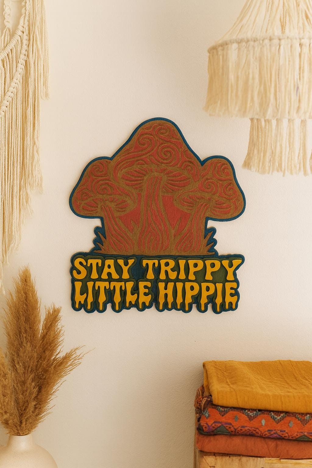 Stay Trippy Little Hippie Sign: Boho Mushroom Decor - Image 1