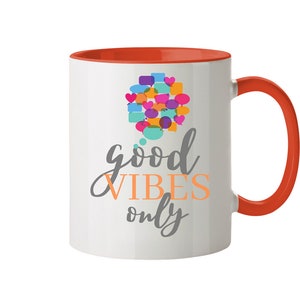 Good Vibes Only - Cup two-tone
