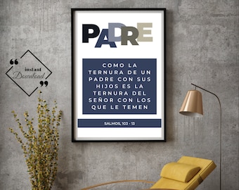 Feliz Dia Del Padre, Father's Day Printable Spanish, Salmos, Instant Download, Father's Day Art, Padre quote Spanish, Latino, Regalo Papa