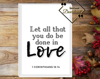 Scripture Quotes Sign, Bible Verse Print, Love Décor Farmhouse, Large Printable Wall Art for Home or Office Décor, Download Yours Today! ↓↓↓