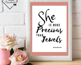 Bible Verse Printable Art, She Is More Precious Than Jewels, Proverbs 3:15 | Nursery Print | Bible Verse Wall Art | Instant downloads ↓↓↓