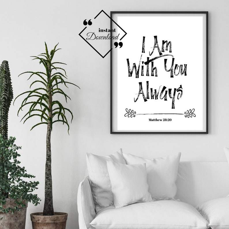 Kids Bible Verse I Am With You Always Matthew 28:20 Bible - Etsy