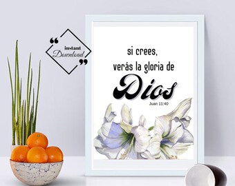 Spanish Print, Juan 11-40, Si crees, verás la gloria de Dios, Spanish Wall Art, Spanish Inspiring, Minimalist Art, Instant Download ↓↓↓