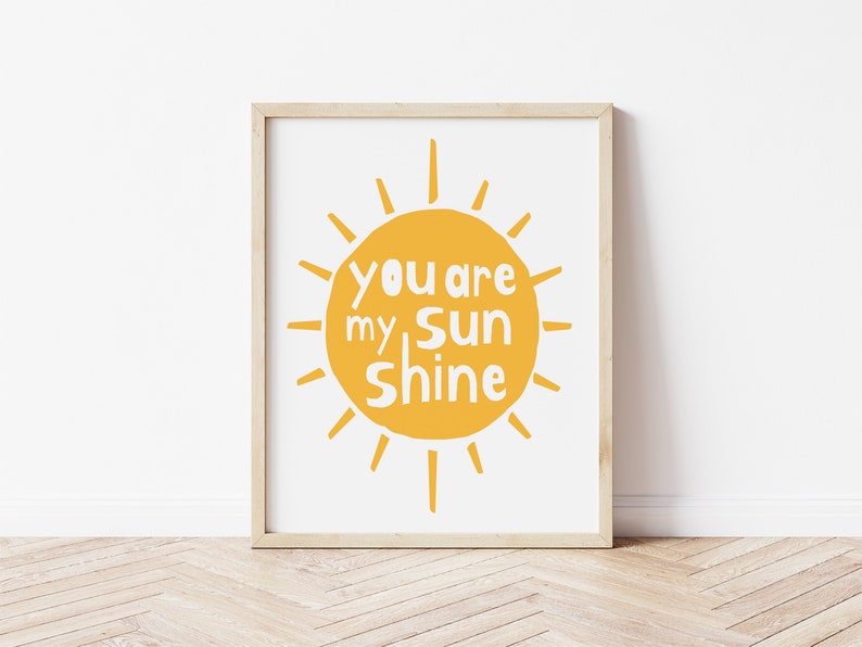 Printable Quote You Are My Sunshine