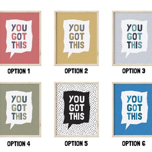 You Got This Printable, Homeschoolart, Motivational Decor, Classroom ...