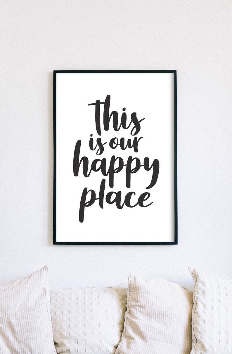 This is Our Happy Place Printable Art, Home Decor, Farmhouse Style, Inspirational Poster INSTANT