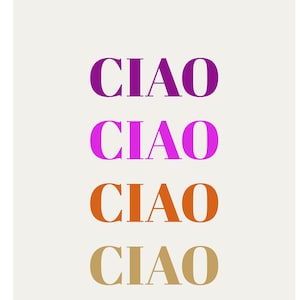 CIAO, CIAO, CIAO Print