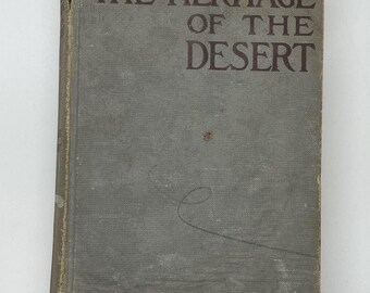 The Heritage of the Desert