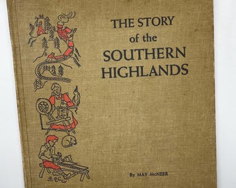 The Story of the Southern Highlands