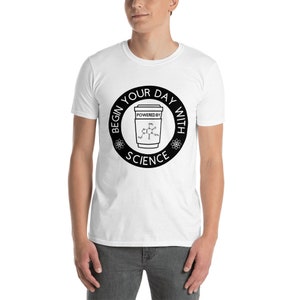 Begin Your Day with Science, Caffeine Symbol (Short-Sleeve Unisex T-Shirt)