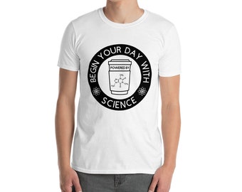 Begin Your Day with Science, Caffeine Symbol (Short-Sleeve Unisex T-Shirt)