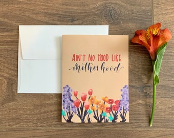 Mothers Day Card, Mothers, Motherhood, Ain't no hood like motherhood, Cool mom, Greeting cards, Girl mom, Boy Mom, Mom of twins, Mother life