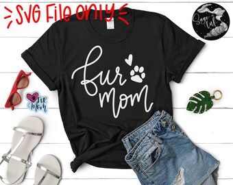Futrzana mama SVG, psia mama SVG, Pet mom SVG, Ręcznie pisany SVG, ładna czcionka SVG, psia mama SVG, Cyfrowy, łapa SVG, psia rodzina SVG, rodzina zwierząt SVG