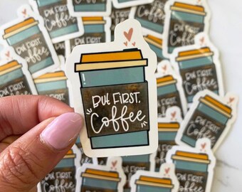 But first coffee sticker, weather proof sticker, coffee sticker, coffee life, laptop sticker, water bottle sticker, vinyl sticker
