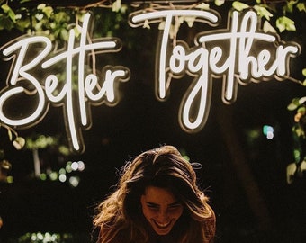 Better Together Neon Sign For Wedding Wall Decoration丨Custom Neon Light Sign,LED Text Sign,Home & Room Decor,Personalized Gift For Her